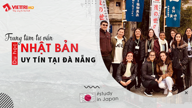 Tư vấn du học Nhật Bản uy tín tại Đà Nẵng - Việt Trí MD